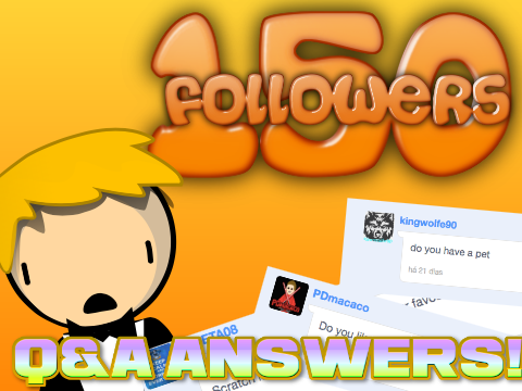 150 followers Q&A ANSWERS!                                                      #animations