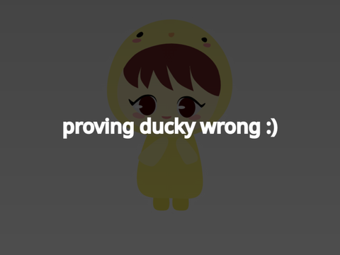 proving ducky wrong