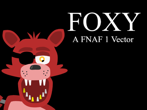 Foxy FNAF 1 Vector