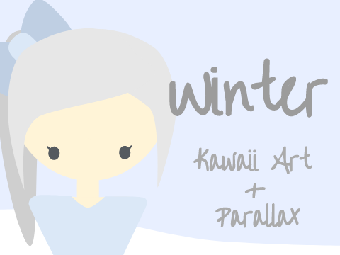 winter || kawaii art + parallax