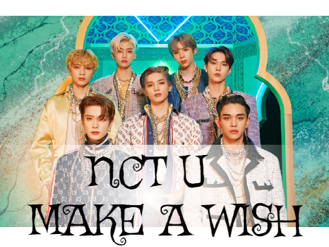 NCT U - Make A Wish