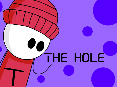 THE HOLE