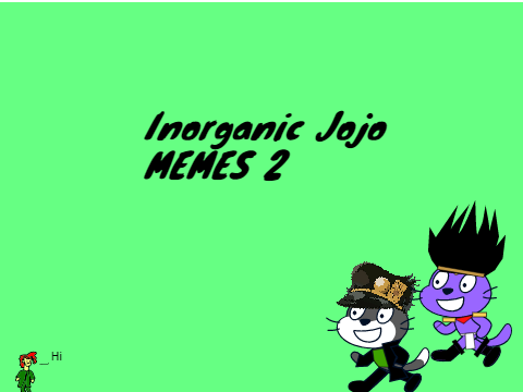 Inorganic Jojo Memes 2