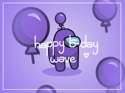 Happy B-day Wave