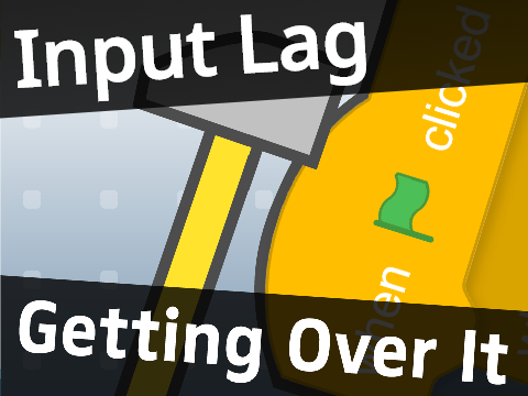 Getting Over It But there's an input lag of 1 second
