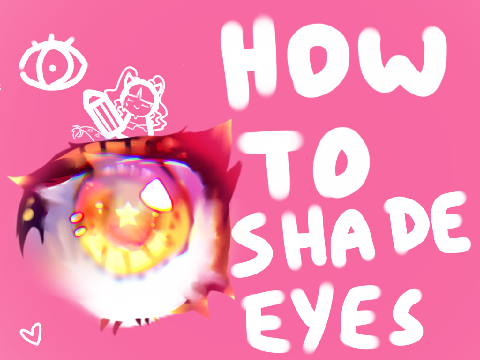 eye tutorial (+ I AM TAKING A BREAK HAHAHHAHAHHAHAHHAHA)