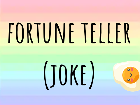 Fortune Teller (Joke)