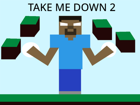 Take Me Down 2