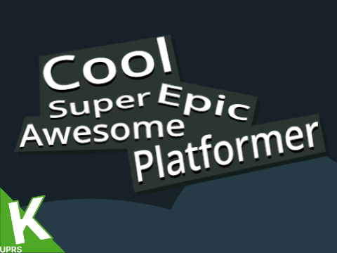 Cool Super Epic Awesome Platformer