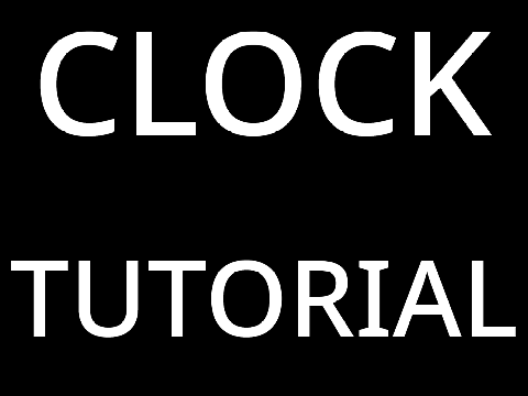 Clock Tutorial