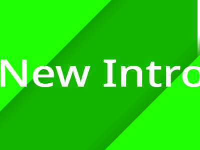 My New Intro!