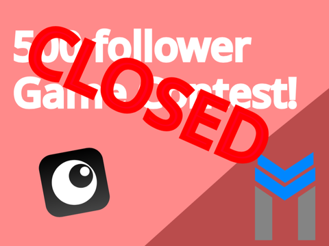 (CLOSED) 500 follower game contest!!!