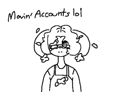 hey ya'll i bee movin' accounts