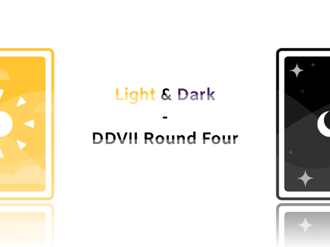 Light & Dark - DDVII Round Four