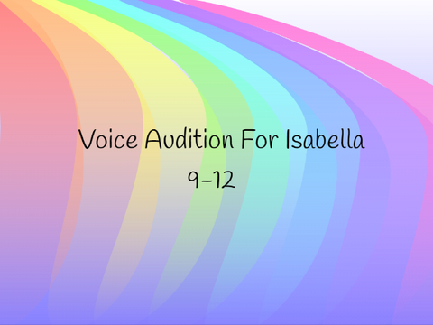 Audition For Summer 9-12 