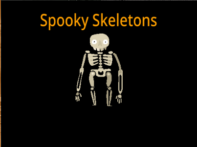 Spooky Skeletons 