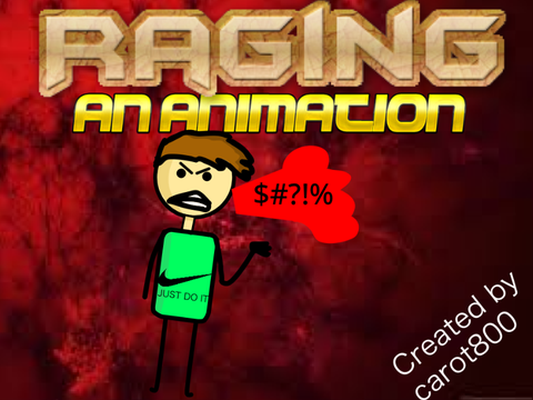 Raging || An Animation~ feat. squalln || #animations #all