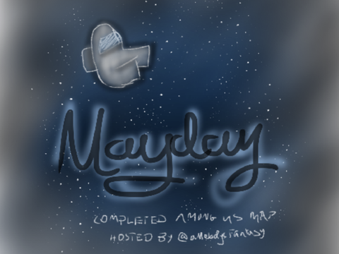 § Mayday Thumbnail Entry §
