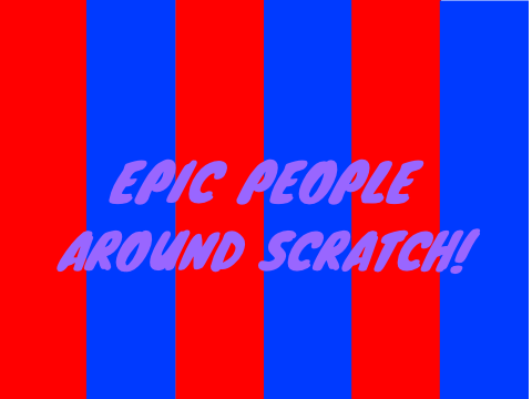 EPIC PEOPLE AROUND SCRATCH!