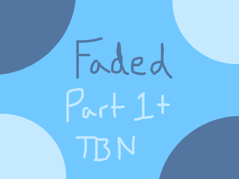 Faded P1 + Thumbnail Entry