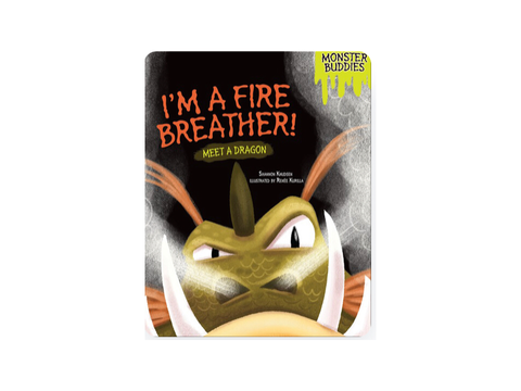 I’m a Fire Breather!:Meet a Dragon