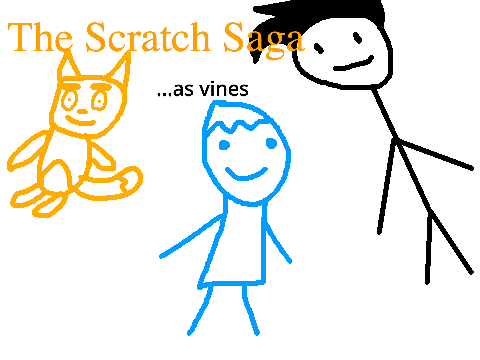 The Scratch Saga as Vines pt.1