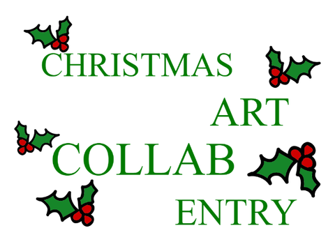 Christmas Art Collab Entry
