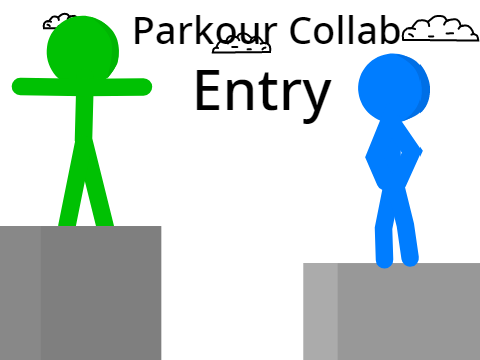 Parkour Entry :)