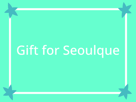 Gift for Seoulque