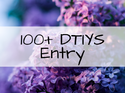 100+ DTIYS Entry