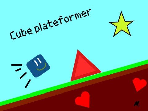 Cube Platformer !!