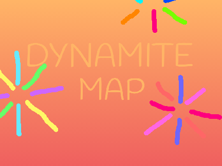 ||OPEN||DYNAMITE MAP||