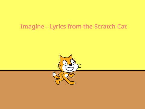 Imagine - Lyrics from the Scratch Cat