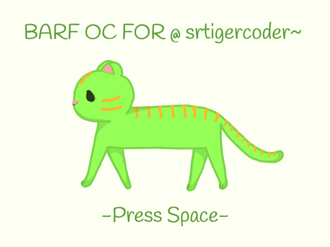 BARF OC For @srtigercoder~