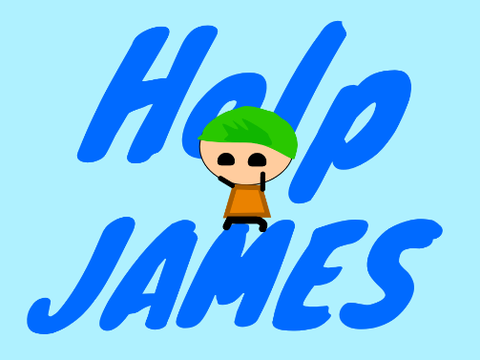 James needs help...