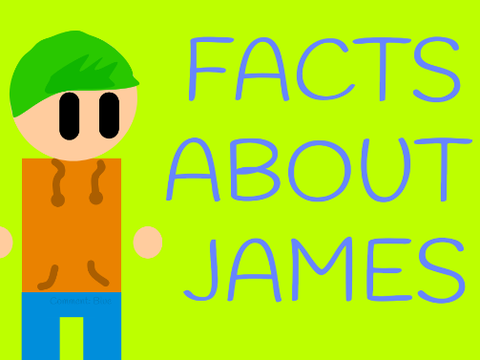 A Bit About James