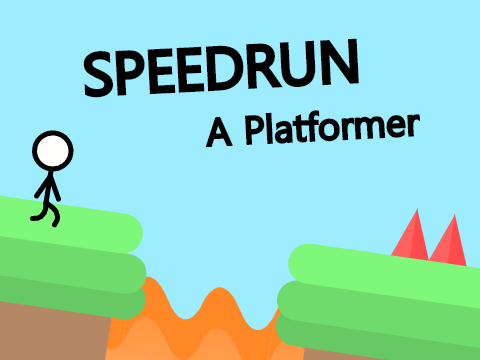 Speedrun | A Platformer