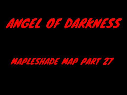 AOD: Mapleshade MAP part 27