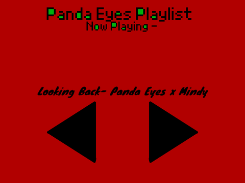 Panda Eyes Playlist MOVED TO HATMORE DOG Read Desc