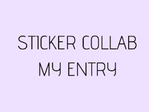 my entry for the 200+ sticker collab - - - ❀ 