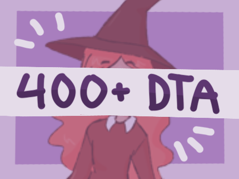 400+ DTA [closed!!!]