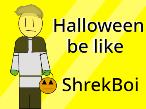 Halloween be like