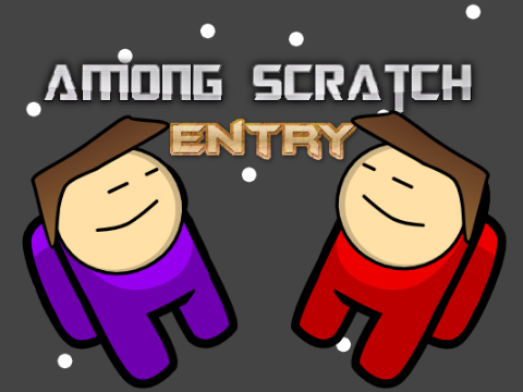 My Entry for Among Scratch