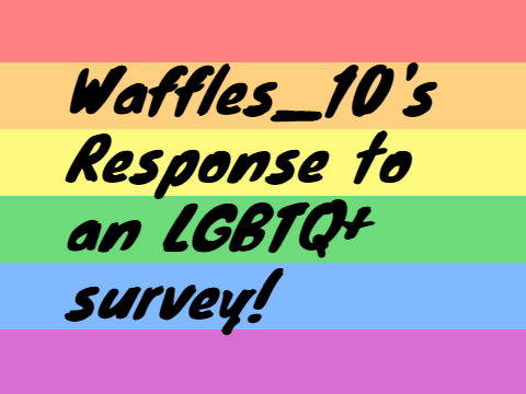 LGBTQ+ Survey remix
