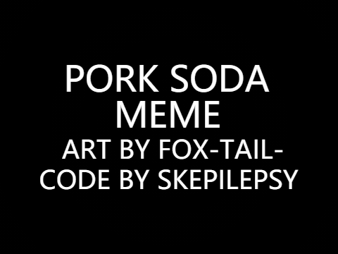 pork soda - meme