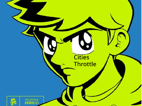 Cities - Throttle  remix