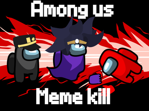 Among us JoJo meme kill......................#animations #stories #art