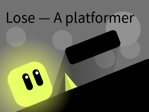 Lose — A Mobile Platformer remix