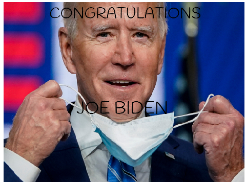 CONGRATULATIONS JOE BIDEN