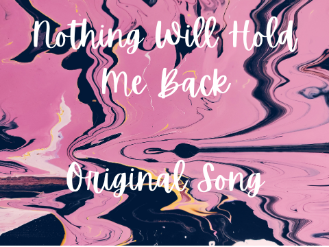nothing will hold me back! - original song